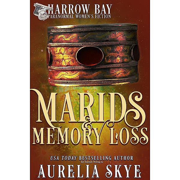 Marids & Memory Loss (Harrow Bay, #10) / Harrow Bay, Aurelia Skye