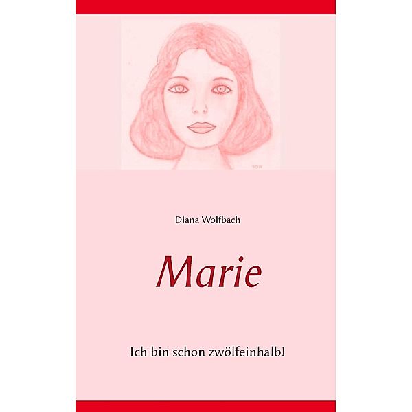Marie, Diana Wolfbach