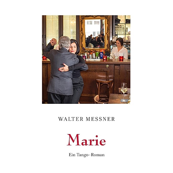 Marie, Walter Messner