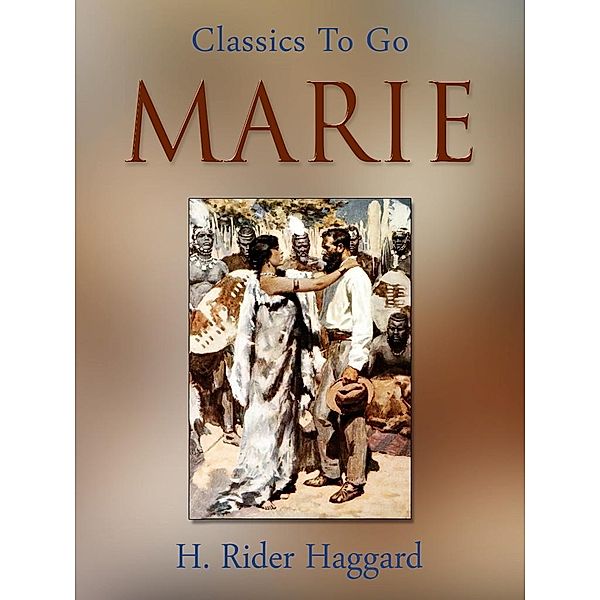 Marie, H. Rider Haggard