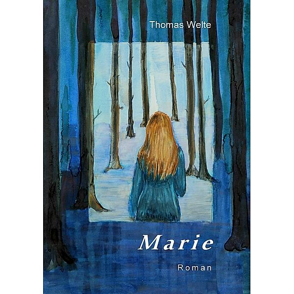 Marie, Thomas Welte