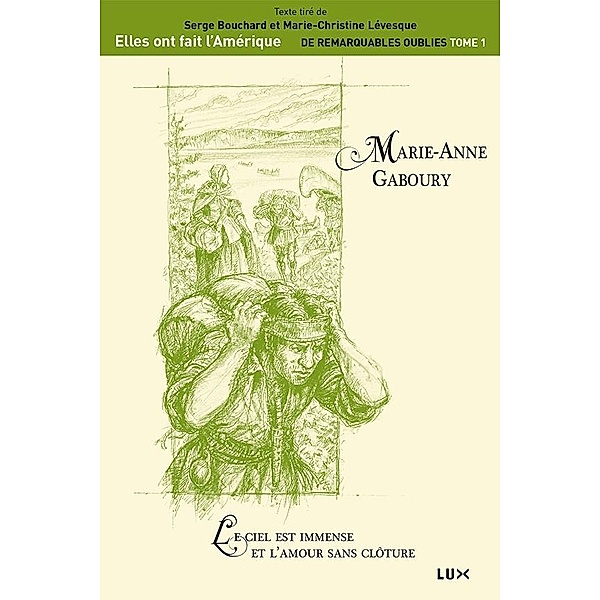 Marie-Anne Gaboury, Bouchard Serge Bouchard