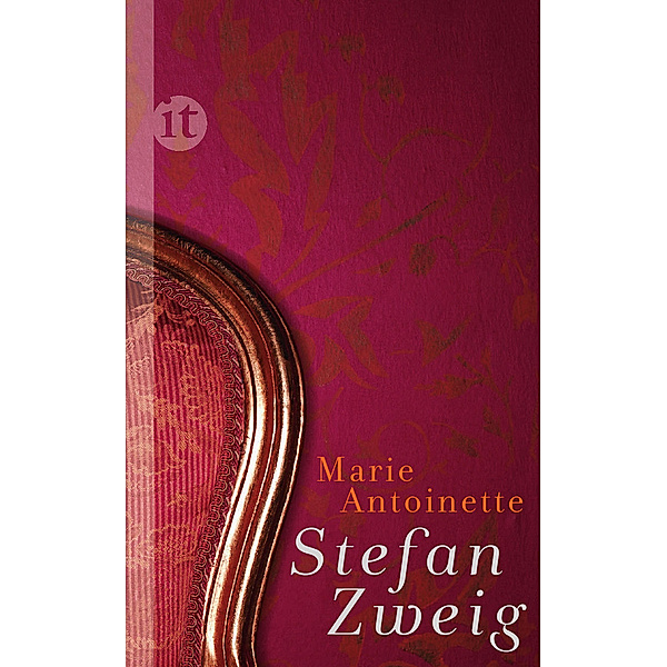 Marie Antoinette, Stefan Zweig