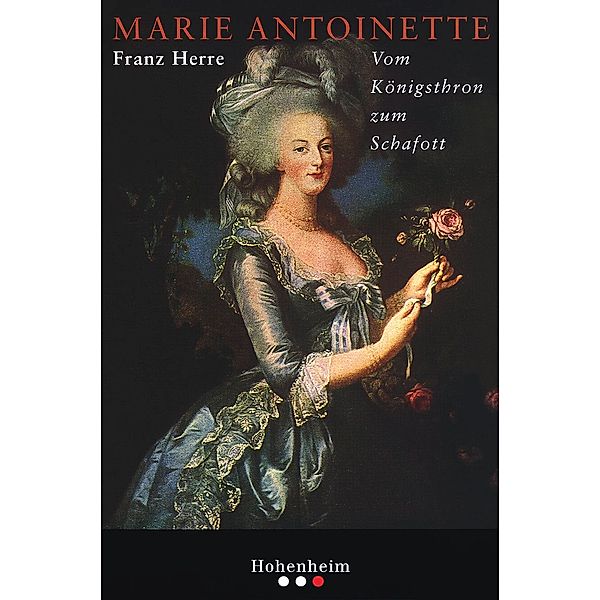Marie Antoinette, Franz Herre