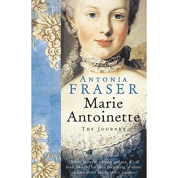 Marie Antoinette, Antonia Fraser