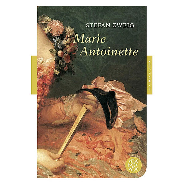 Marie Antoinette, Stefan Zweig