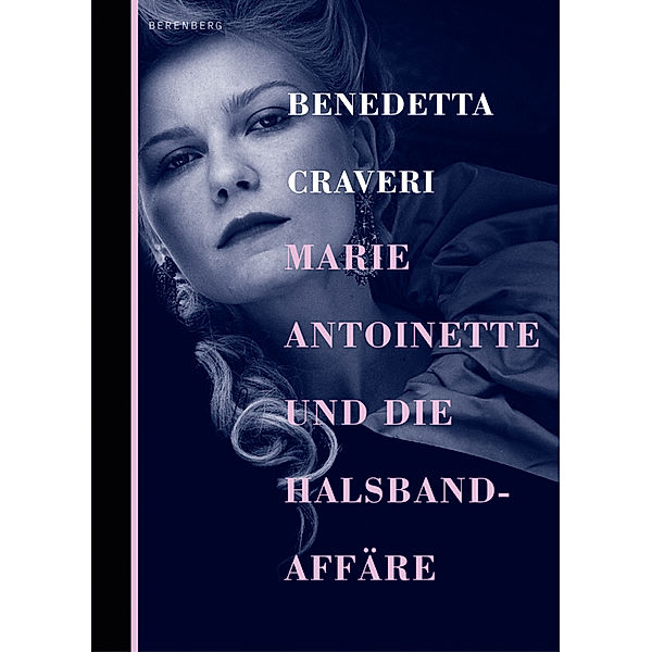 Marie Antoinette und die Halsbandaffäre, Benedetta Craveri