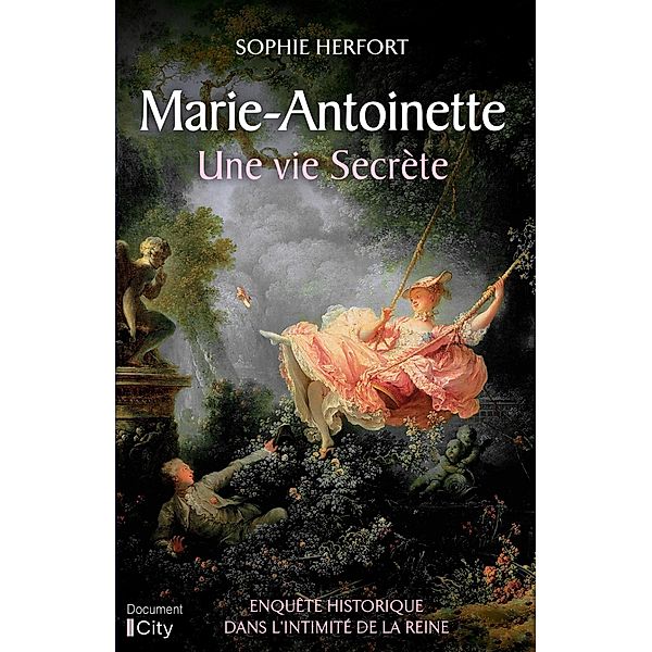 Marie Antoinette: une vie secrète, Sophie Herfort