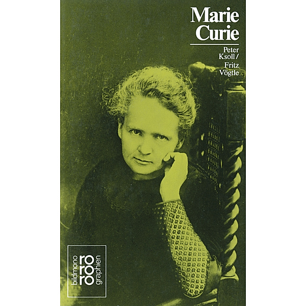 Marie Curie, Peter Ksoll, Fritz Vögtle
