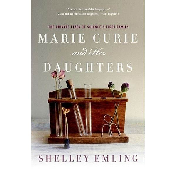 Marie Curie and Her Daughters, Shelley Emling