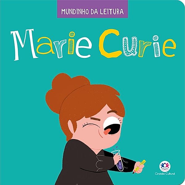 Marie Curie / Mundinho da leitura, Susie Brooks