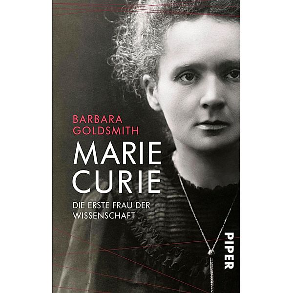 Marie Curie / Piper Taschenbuch, Barbara Goldsmith