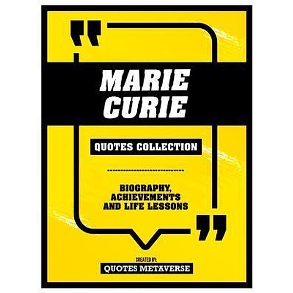 Marie Curie - Quotes Collection, Quotes Metaverse