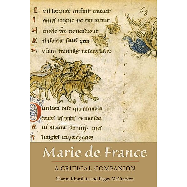Marie de France: A Critical Companion, Sharon Kinoshita, Peggy Mccracken