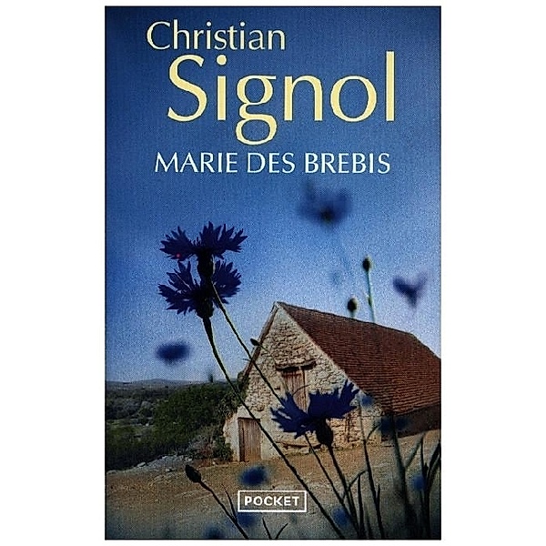 Marie des brebis, Christian Signol