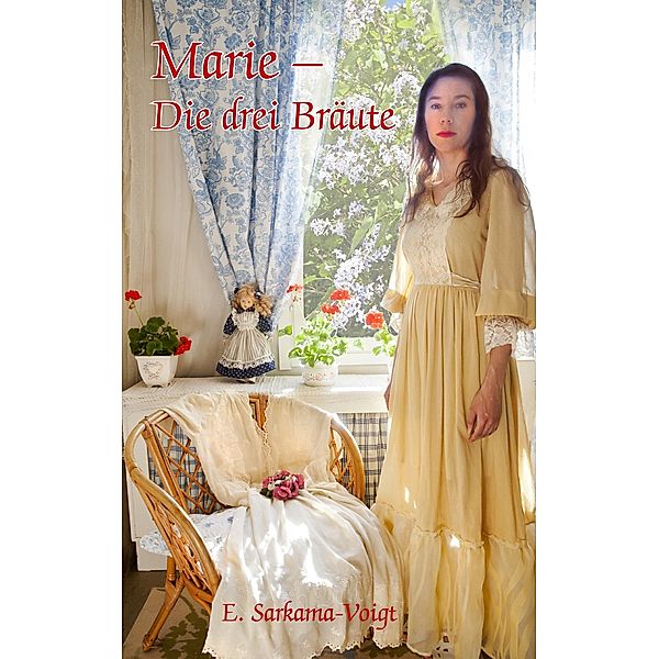 Marie - Die drei Bräute / Marie Bd.2, Eila Sarkama-Voigt