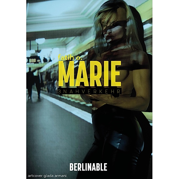Marie - Folge 3 / Marie Bd.3, Fatih O.