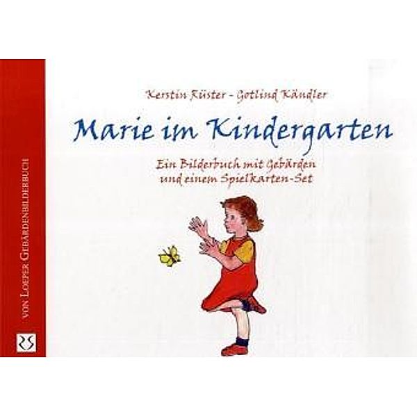 Marie im Kindergarten, Kerstin Rüster, Gotlind Kändler