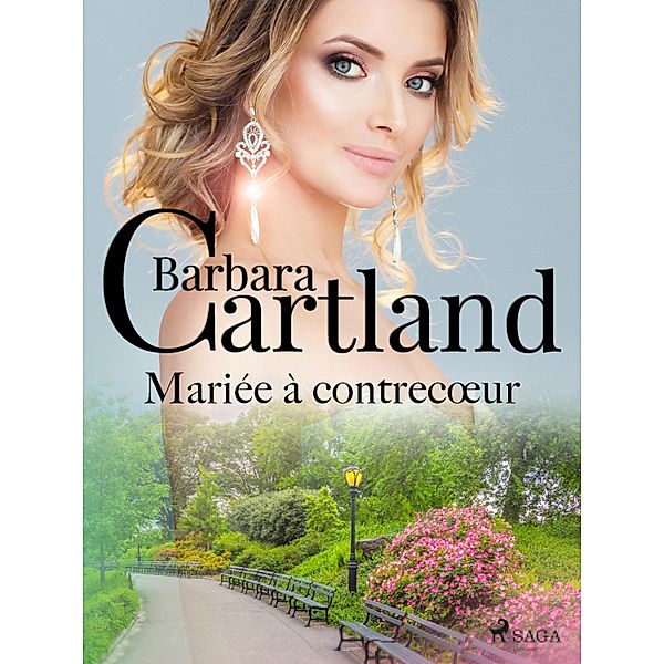 Mariée à contrecoeur, Barbara Cartland