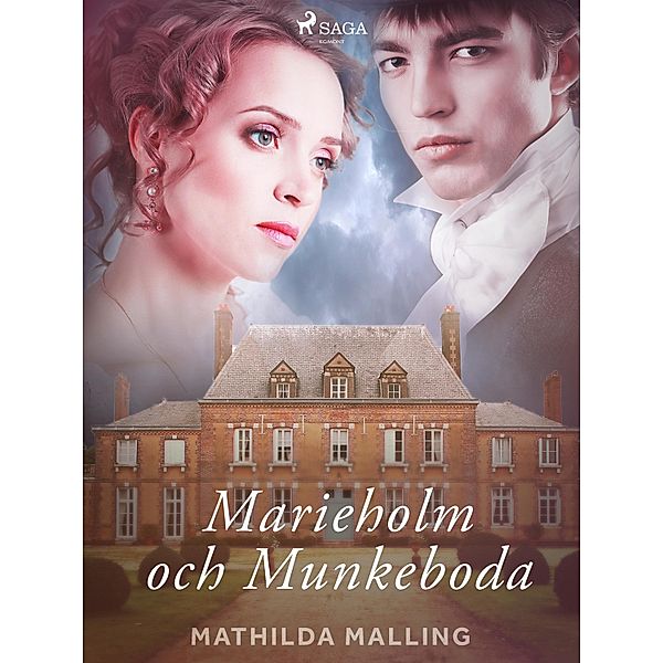 Marieholm och Munkeboda, Mathilda Malling