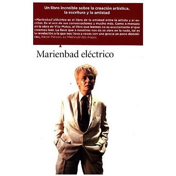 Marienbad eléctrico, Enrique Vila-Matas