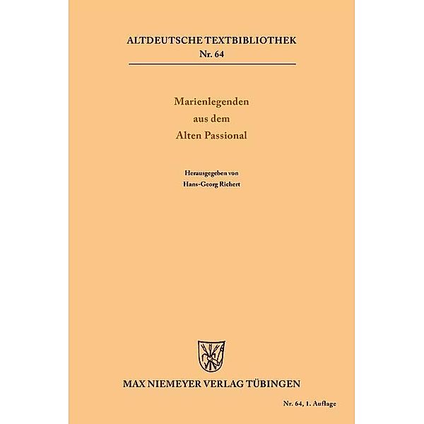 Marienlegenden aus dem Alten Passional / Altdeutsche Textbibliothek Bd.64