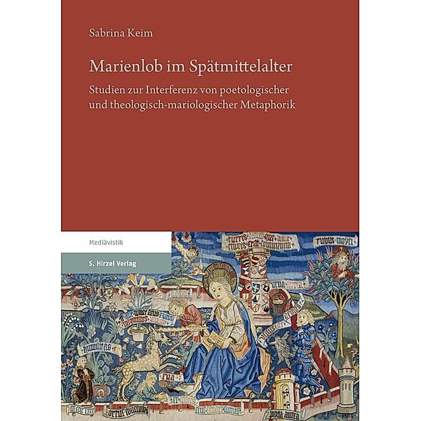 Marienlob im Spätmittelalter, Sabrina Keim