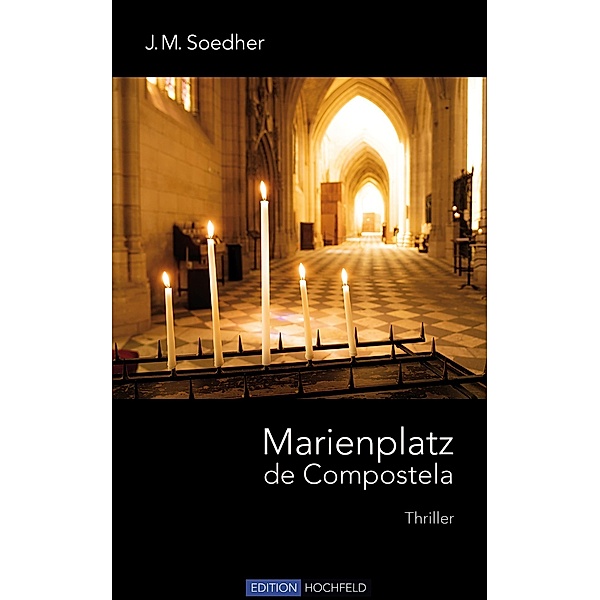 Marienplatz de Compostela / Bucher Bd.04, Jakob Maria Soedher