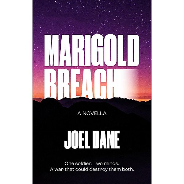 Marigold Breach, Joel Dane
