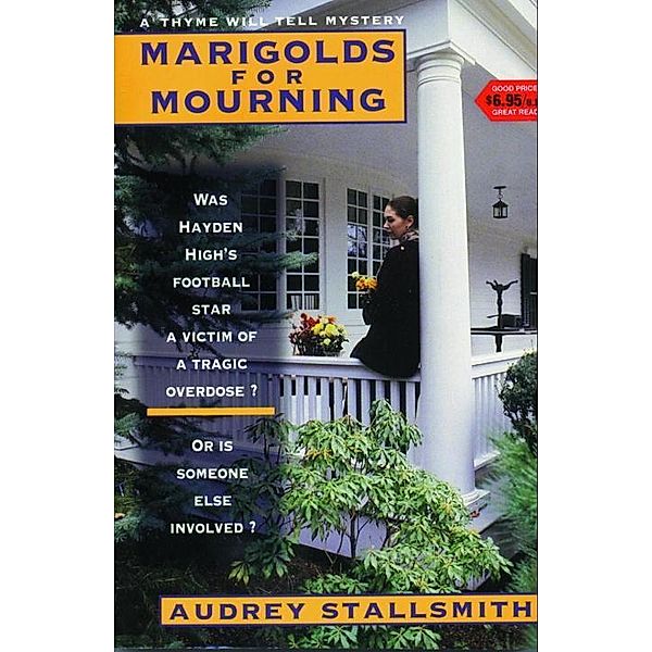 Marigolds for Mourning, Audrey Stallsmith