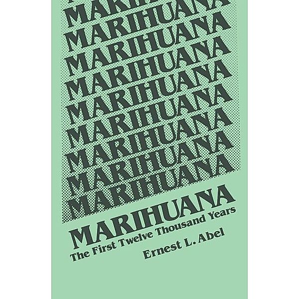 Marihuana, E. L. Abel