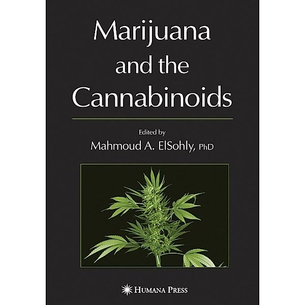 Marijuana and the Cannabinoids / Forensic Science and Medicine