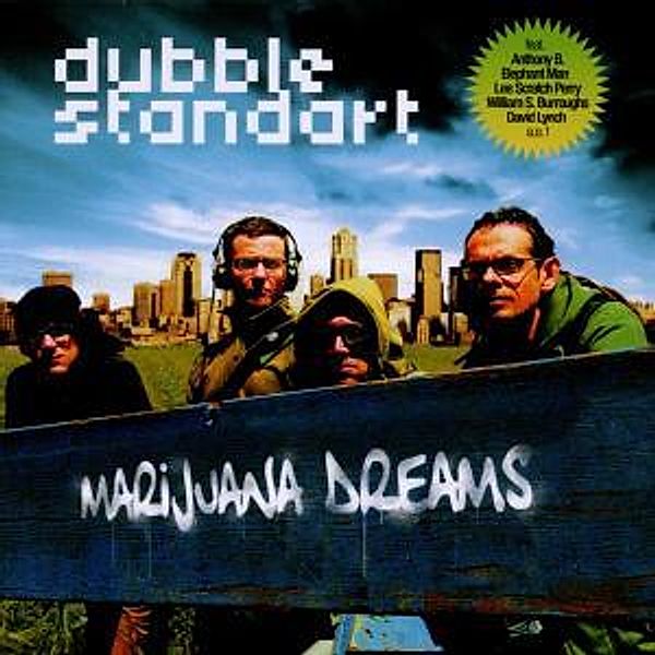 Marijuana Dreams, Dubblestandart