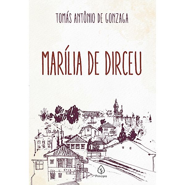 Marília de Dirceu / Clássicos da literatura brasileira, Tomás Antônio Gonzaga