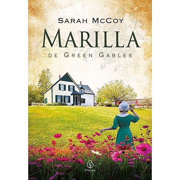 Marilla de Green Gables / Universo Anne, Sarah McCoy