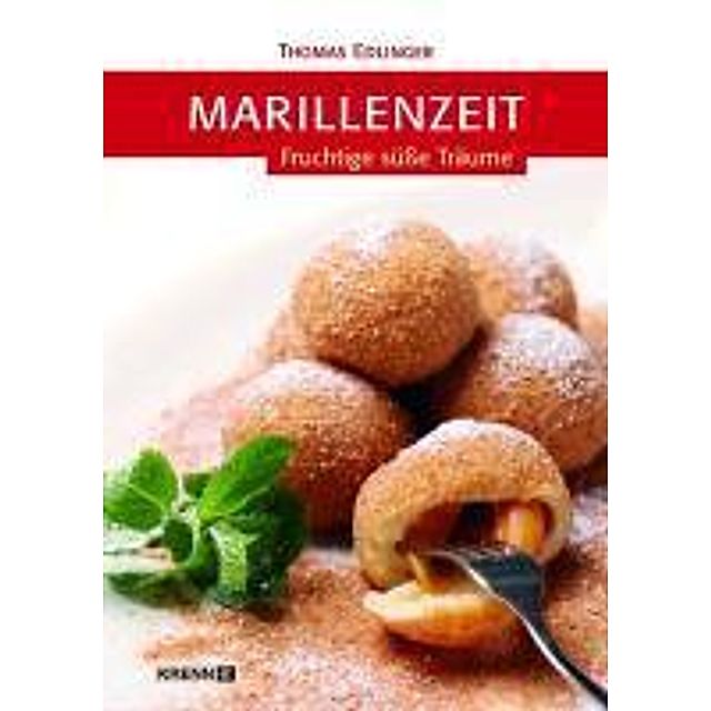 Marillenzeit Buch von Thomas Edlinger versandkostenfrei bei Weltbild.at