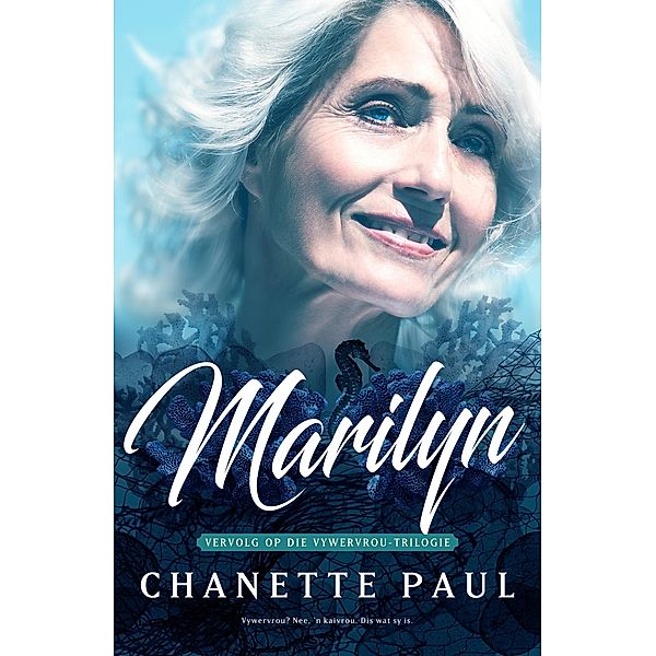 Marilyn, Chanette Paul