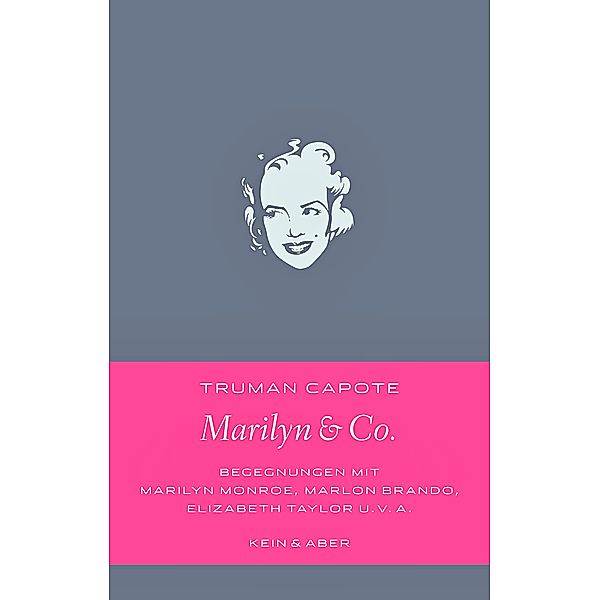 Marilyn & Co., Truman Capote