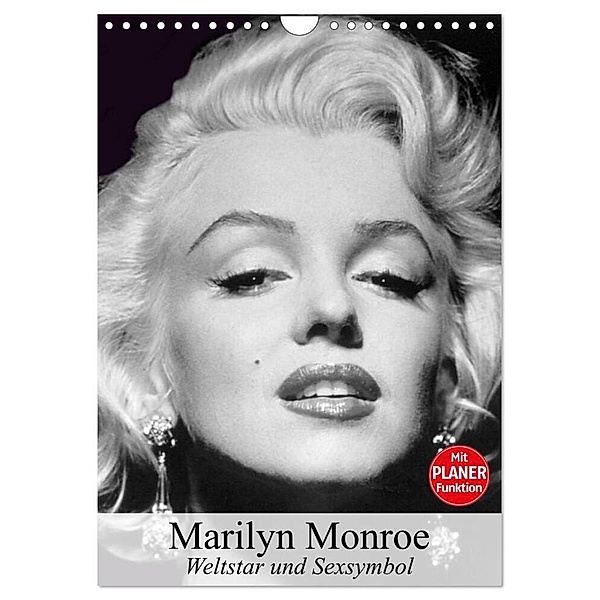 Marilyn Monroe. Weltstar und Sexsymbol (Wandkalender 2024 DIN A4 hoch), CALVENDO Monatskalender, Elisabeth Stanzer