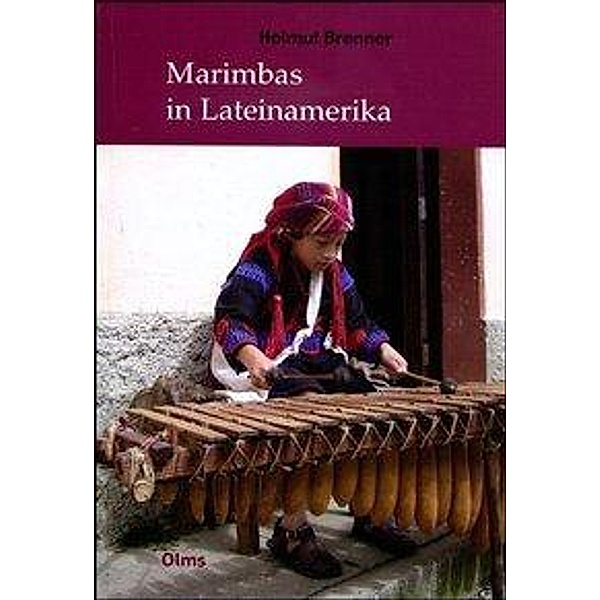 Marimbas in Lateinamerika, m. Audio-CD, Helmut Brenner