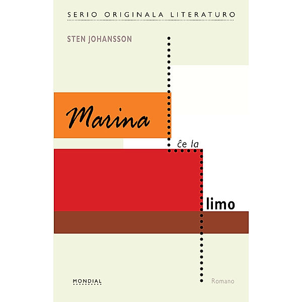 Marina ĉe la limo (Originala romano en Esperanto), Sten Johansson