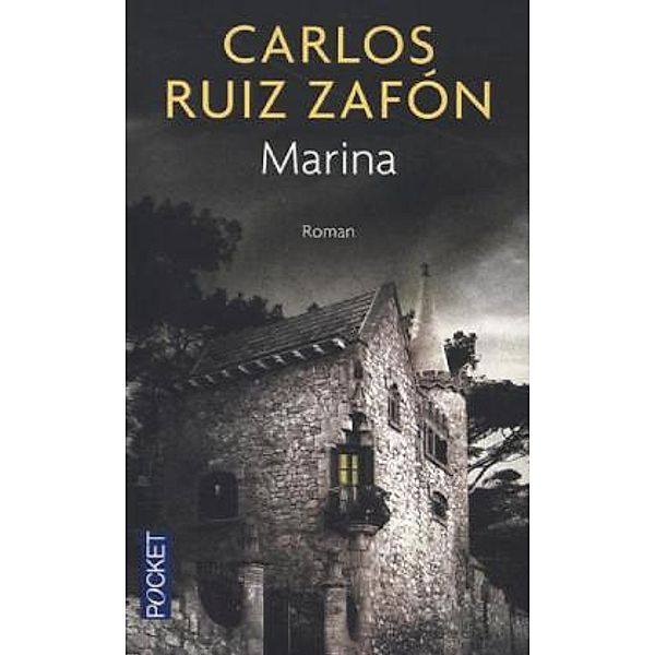 Marina, französische Ausgabe, Carlos Ruiz Zafón