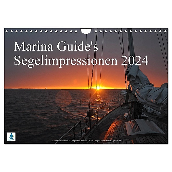 Marina Guide's Segelimpressionen 2024 (Wandkalender 2024 DIN A4 quer), CALVENDO Monatskalender, Thomas Stasch, Marina Guide
