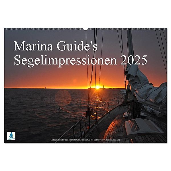 Marina Guide's Segelimpressionen 2025 (Wandkalender 2025 DIN A2 quer), CALVENDO Monatskalender, Calvendo, Thomas Stasch, Marina Guide