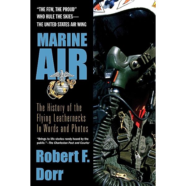Marine Air, Robert F. Dorr
