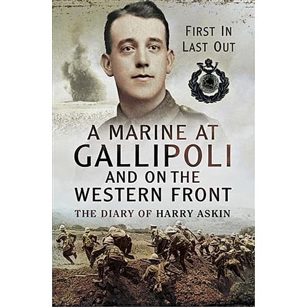 Marine at Gallipoli on The Western Front, Harry Askin