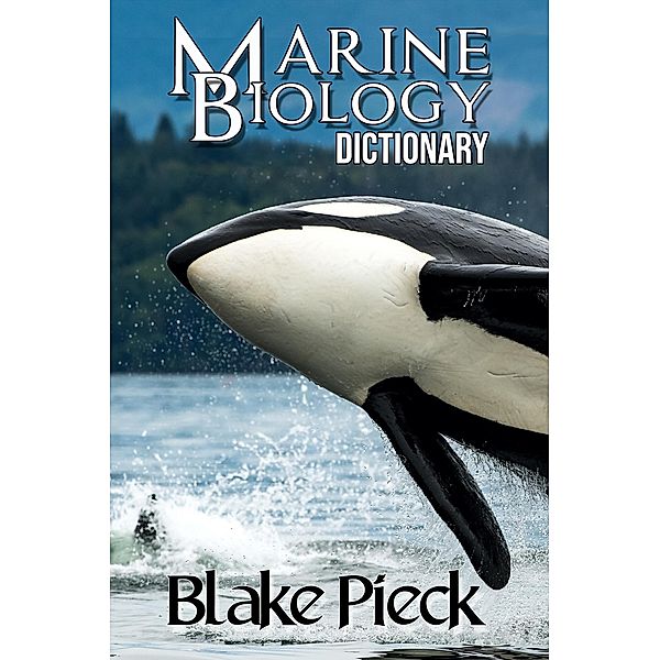 Marine Biology (Grow Your Vocabulary, #1) / Grow Your Vocabulary, Blake Pieck