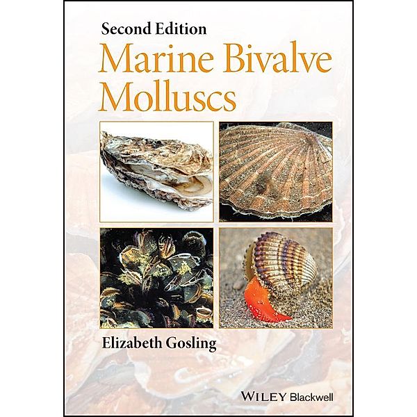 Marine Bivalve Molluscs, Elizabeth Gosling