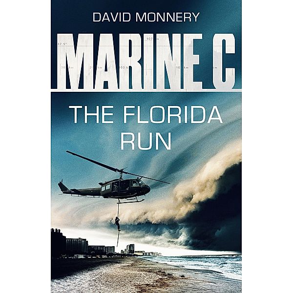 Marine C SBS: The Florida Run, David Monnery