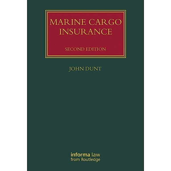 Marine Cargo Insurance, John Dunt